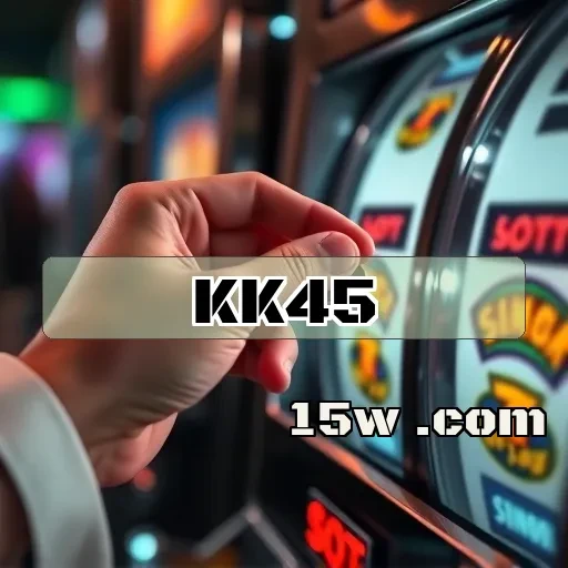kk45.com: Os Caça-Níqueis Mais Empolgantes Esperam por Você!